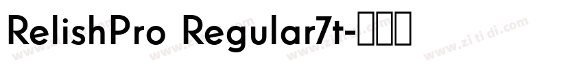 RelishPro Regular7t字体转换